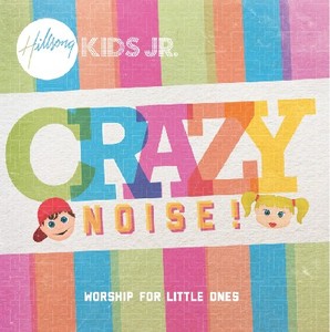 Hillsong Kids-Crazy Noise! (CD)   (힐송키즈-크레이지 노이즈)